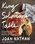 King Solomon's Table: A Culinary Exploration of Jewish Cooking from Around the World: A Cookbook 